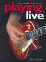 Playing Live B001AMB23Q Book Cover