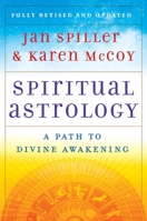 Spiritual Astrology: Your Personal Path to Self-Fulfillment 0671660411 Book Cover