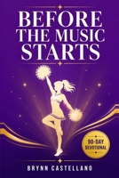 Before the Music Starts B0HH2C7G2V Book Cover