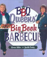 The BBQ Queens' Big Book of Barbecue 1558322965 Book Cover
