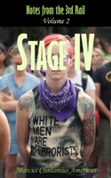 Notes from the 3rd Rail : Stage IV 0578601516 Book Cover