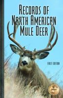 Records of North American Mule Deer 0940864673 Book Cover