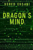 Dragon's Mind 1478186941 Book Cover