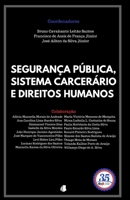 Segurança Pública, Sistema Carcerário e Direitos Humanos 6599158439 Book Cover