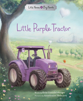Little Purple Tractor 1728278317 Book Cover