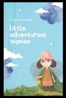 Little Adventurous Woman Tour across the Beautiful USA 1088221653 Book Cover