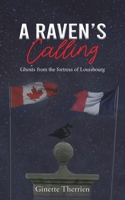 A Raven's Calling 1398490458 Book Cover