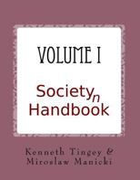 Society(n) Handbook Volume I: What we deserve 197813178X Book Cover