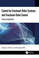 Control for Fractional-Order Systems and Fractional-Order Control: Theories and Applications 1041026390 Book Cover