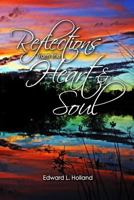 Reflections from the Heart and Soul 1944247092 Book Cover