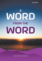 A Word From The Word 1685708250 Book Cover