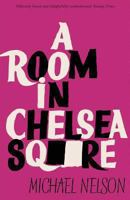 A Room in Chelsea Square 0854490205 Book Cover
