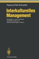 Interkulturelles Management: Synergien in Joint Ventures zwischen China und deutschsprachigen Ländern (Ethical Economy) 3642791913 Book Cover
