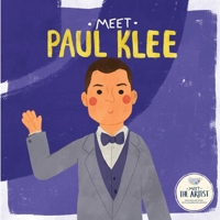 Meet Paul Klee (Meet the Artist) B09ZCVCWVX Book Cover