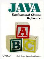 Java Fundamental Classes Reference (Java Series) 1565922417 Book Cover
