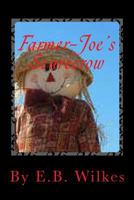 Farmer-Joe's Scarecrow: The Little Spotted Puppy Dog 1475014449 Book Cover