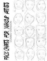 Face Charts for Makeup Artists Combo Version 1983907669 Book Cover