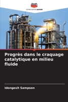 Progrès dans le craquage catalytique en milieu fluide (French Edition) 6208244358 Book Cover