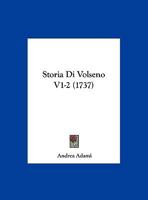 Storia Di Volseno V1-2 (1737) 1165817160 Book Cover
