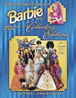 Barbie Doll: Identification & Values (Collector's Encyclopedia of Barbie Doll Collector's Editions) 1574324055 Book Cover
