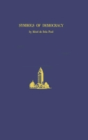 Symbols of Democracy (Hoover Institute Studies) 0313225176 Book Cover