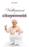 Vieillissement et citoyenneté (French Edition) 2343147787 Book Cover