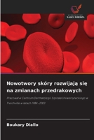 Nowotwory skóry rozwijaja sie na zmianach przedrakowych (Polish Edition) 6209575862 Book Cover