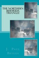 The Northern Bermuda Triangle 1727065891 Book Cover