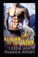 Return of the Wolf B08NVH2732 Book Cover