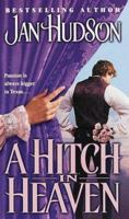 A Hitch in Heaven 0449150275 Book Cover