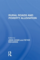 Rural Roads and Poverty Alleviation 0367301849 Book Cover