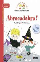 Abracadabra !: Premières lectures Boscher 2701183332 Book Cover