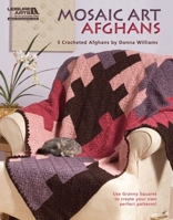 Mosaic Art Afghans 1601403666 Book Cover