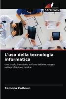 L'uso della tecnologia informatica 6203481092 Book Cover