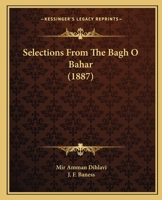 Selections From The Bagh O Bahar 1166983064 Book Cover