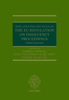 Moss, Fletcher and Isaacs on the Eu Regulation on Insolvency Proceedings 0199687803 Book Cover