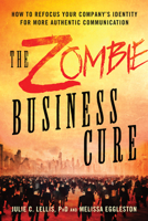 The Zombie Business Cure 1632650800 Book Cover