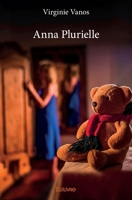 Anna Plurielle (French Edition) 2414279958 Book Cover