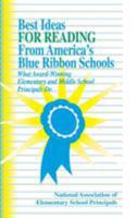 Best Ideas for Reading from America&#8242;s Blue Ribbon Schools: What Award-Winning Elementary and Middle School Principals Do 0803967721 Book Cover