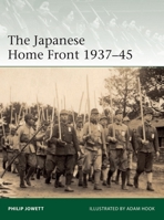 Japanese Home Front 1937–45, The 1472845536 Book Cover