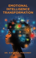Emotional Intelligence Transformation 1663268266 Book Cover