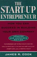 The Start-up Entrepreneur: How You Can Succeed in Building Your Own Company 0525243720 Book Cover
