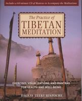 The Practice of Tibetan Meditation: Exercises, Visualizations, and Mantras for Health and Well-being 0892819030 Book Cover