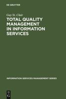 Total Quality Management in Information Services 3598243685 Book Cover