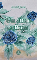 Un autre refrain B0CHLNXQ7K Book Cover