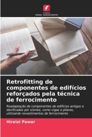 Retrofitting de componentes de edifícios reforçados pela técnica de ferrocimento (Portuguese Edition) 6203516457 Book Cover