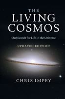 The Living Cosmos: Our Search for Life in the Universe 1400065062 Book Cover