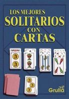 Los Mejores Solitarios con Cartas 9875201138 Book Cover