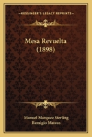 Mesa Revuelta 1165592460 Book Cover