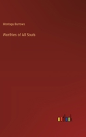 Worthies of All Souls 3368852019 Book Cover